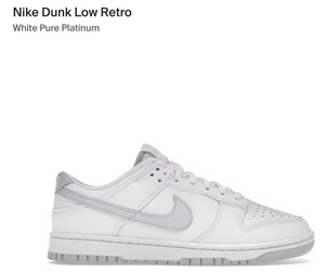 Nike Dunk Low Pure Platinum - 10.5m - Custom Order - Invoice 1 of 2